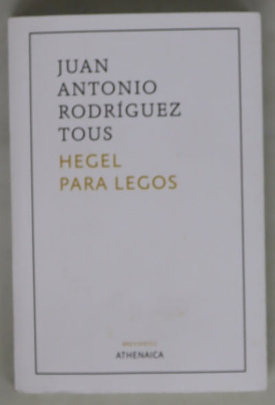 Hegel para legos
