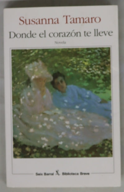 Donde el corazón te lleve