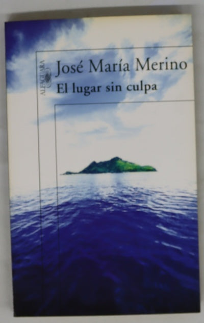 El lugar sin culpa