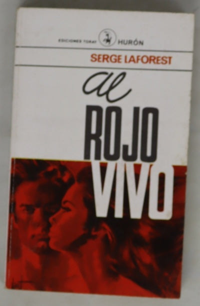 Al rojo vivo
