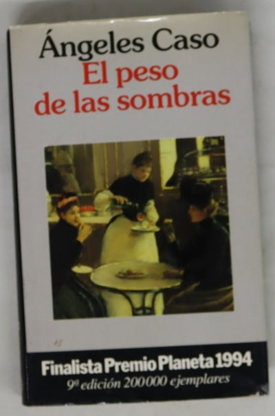 El peso de las sombras