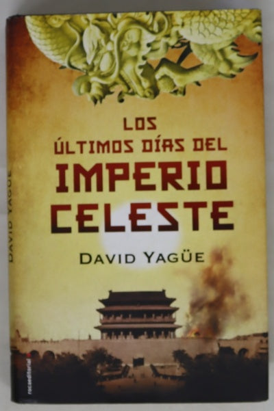 Los últimos días del imperio celeste