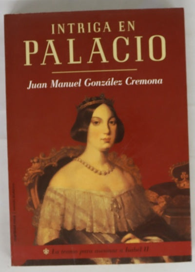 Intriga en palacio