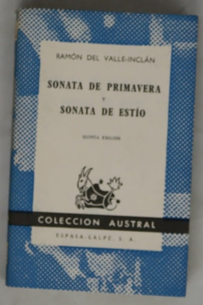 Sonata de primavera ; Sonata de estío