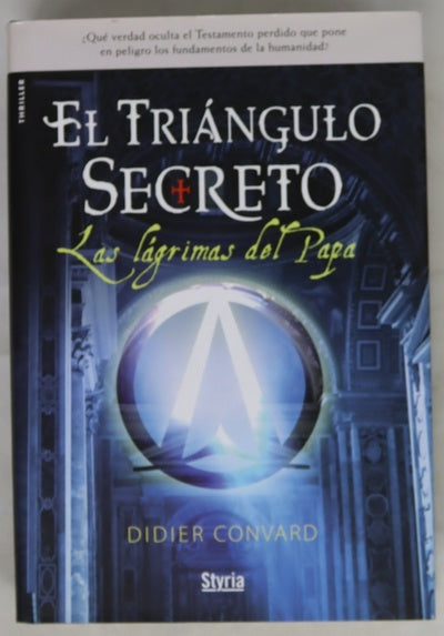 El triángulo secreto las lágrimas del Papa