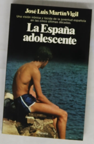 La España adolescente