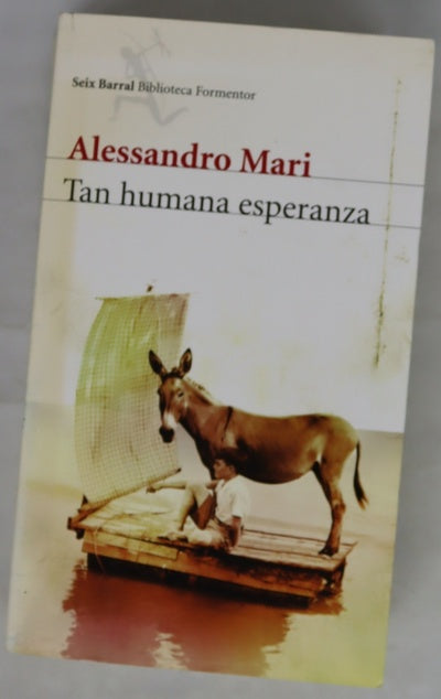 Tan humana esperanza