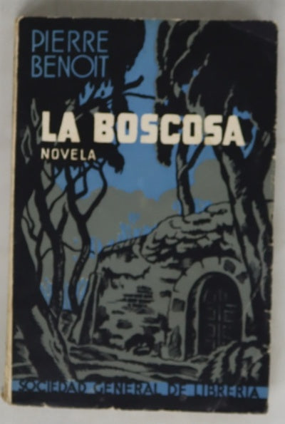 La Boscosa Novela