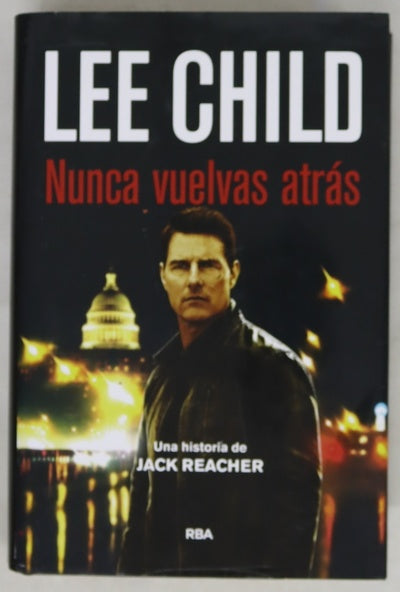 Nunca vuelvas atrás 