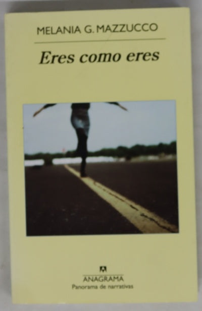 Eres como eres