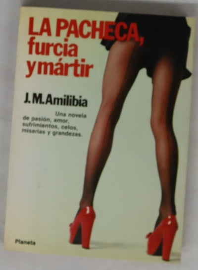 La Pacheca, furcia y mártir