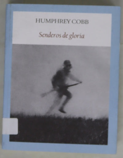 Senderos de gloria