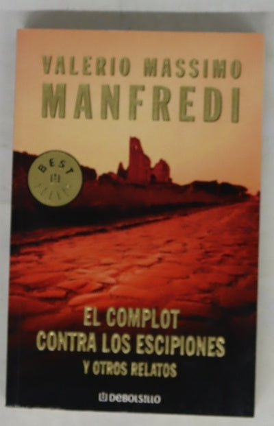 El complot contra los escipiones y otros relatos