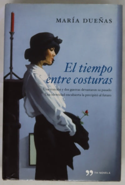 El tiempo entre costuras