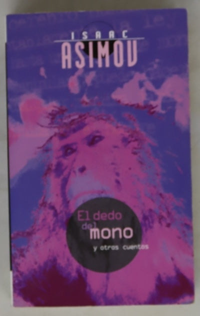El dedo del mono y otros cuentos