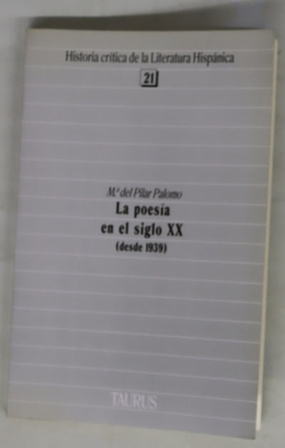 La poesía en el siglo XX (desde 1939)