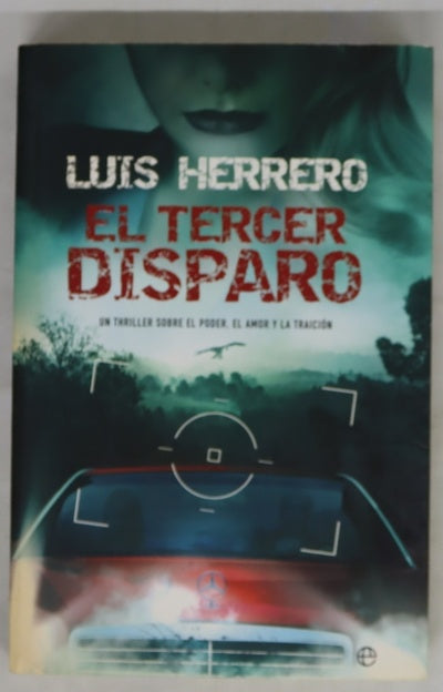 El tercer disparo