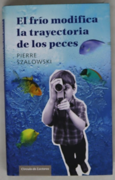 El frío modifica la trayectoria de los peces