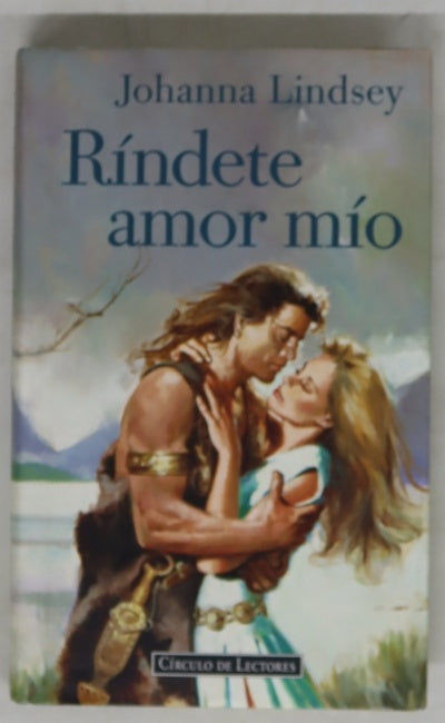 Ríndete amor mío