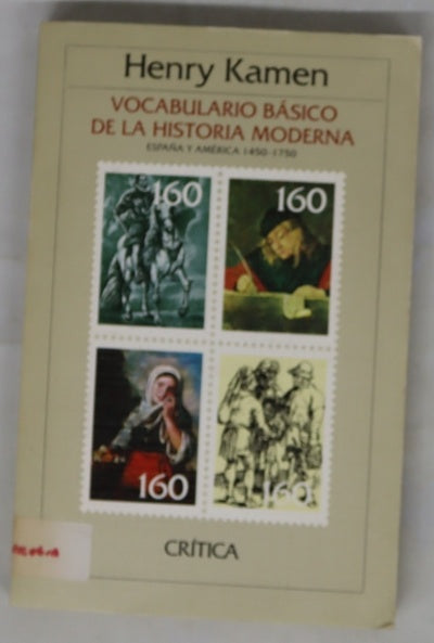 Vocabulario básico de la historia moderna España y América 1450-1750