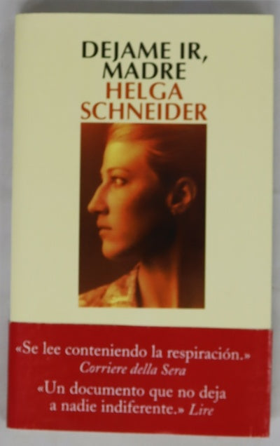 Déjame ir, madre