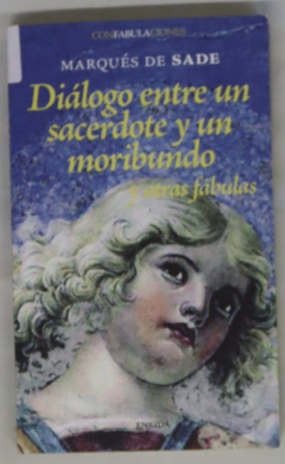 Diálogo entre un sacerdote y un moribundo y otras fábulas