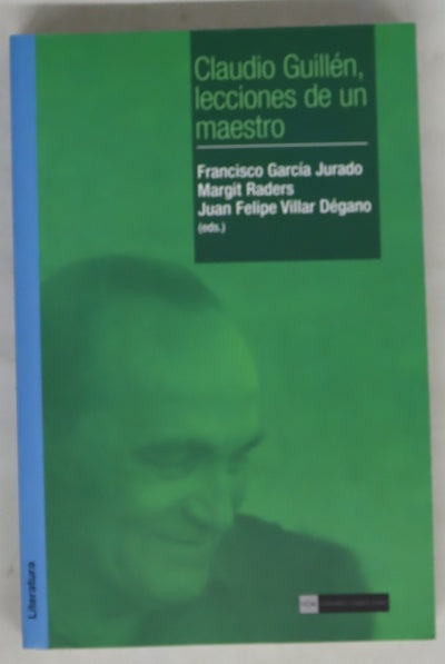 Claudio Guillén, lecciones de un maestro