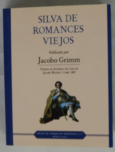 Silva de romances viejos