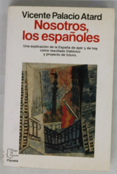 Nosotros, los españoles una breve historia de España