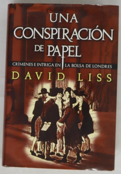 Una conspiración de papel