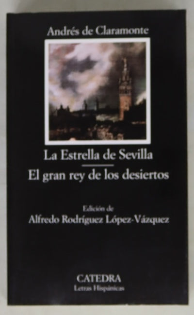 La estrella de Sevilla El gran rey de los desiertos