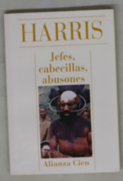 Jefes, cabecillas, abusones