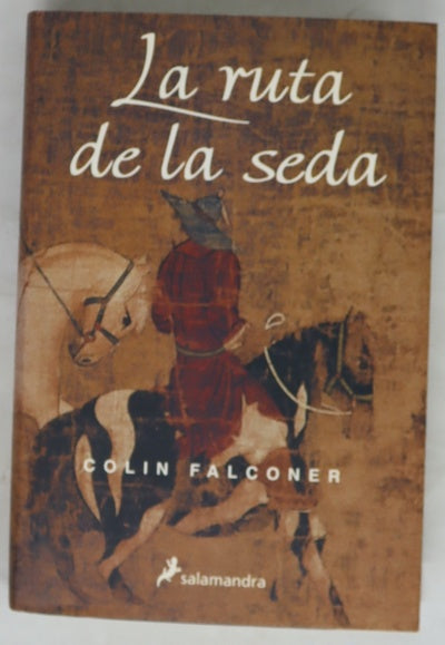 La ruta de la seda