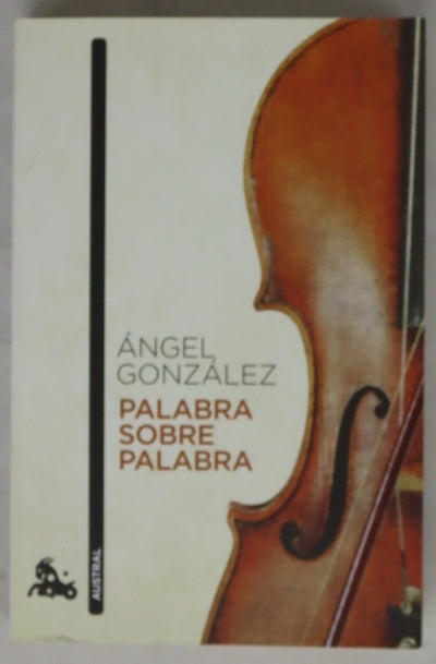 Palabra sobre palabra obra completa (1956-2001)