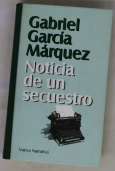 Noticia de un secuestro