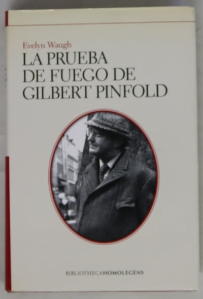 La prueba de fuego de Gilbert Pinfold