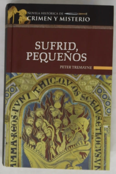 Sufrid, pequeños