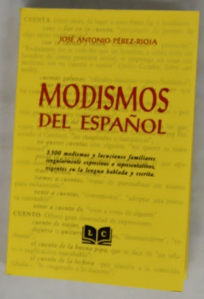 Modismos del español 3.500 modismos y locuciones familiares ...