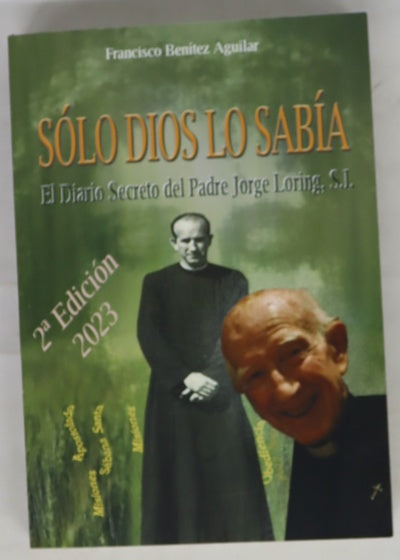Solo Dios lo sabía