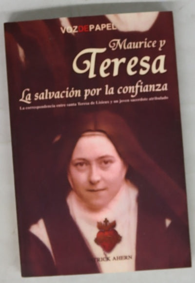 Maurice y Teresa la salvación por la confianza