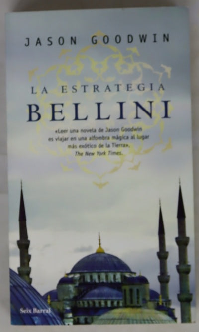 La estrategia Bellini