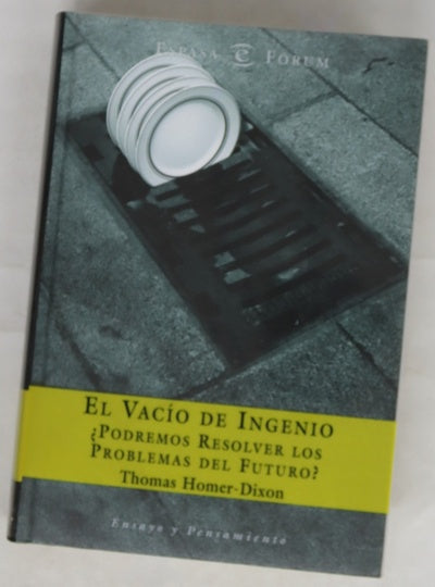 El vacío de ingenio ¿podremos resolver los problemas del futuro?