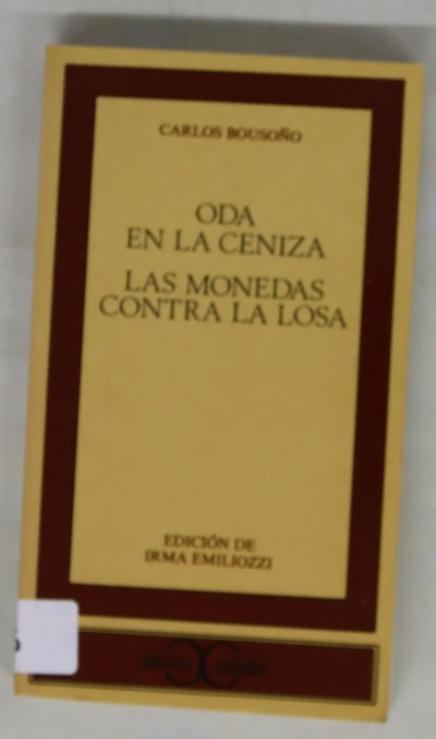 Oda en la ceniza Las monedas contra la losa
