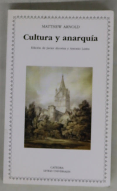 Cultura y anarquía