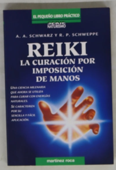 Reiki la curación por imposición de manos