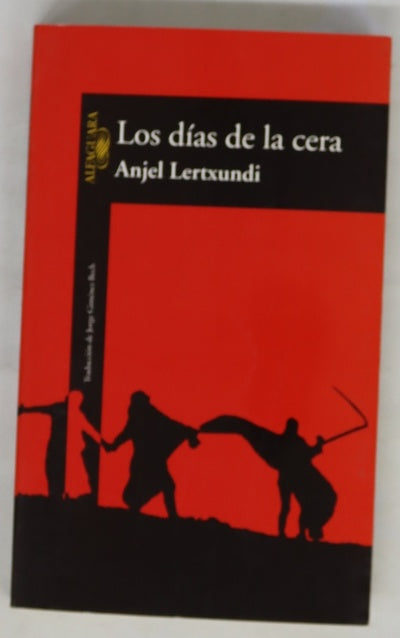 Los días de la cera