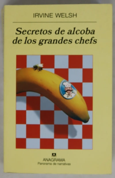 Secretos de alcoba de los grandes chefs