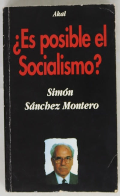 ¿Es posible el socialismo?