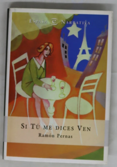 Si tú me dices ven