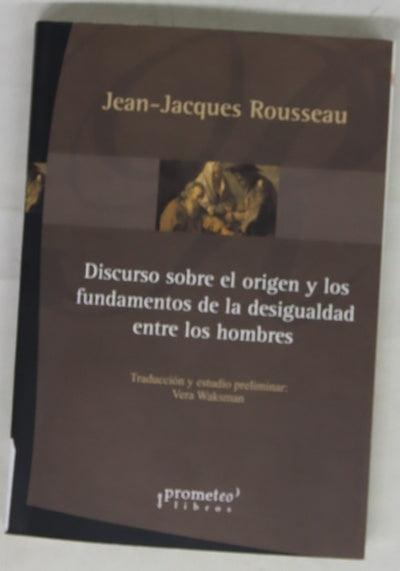 Discurs sobre el origen y los fundamentos de la desigualdad entre los hombres